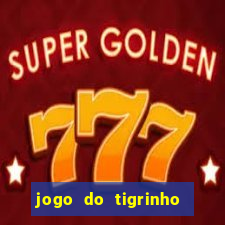 jogo do tigrinho deposito minimo 5 reais